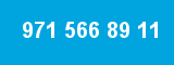 971 566 89 11 971 566 89 11